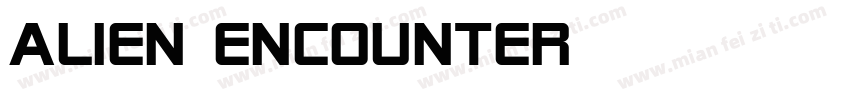 alien encounter字体转换